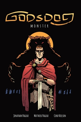 God's' Dog: Monster By Jonathan Pageau, Matthieu Pageau, Cord Nielson (Illustrator) Cover Image