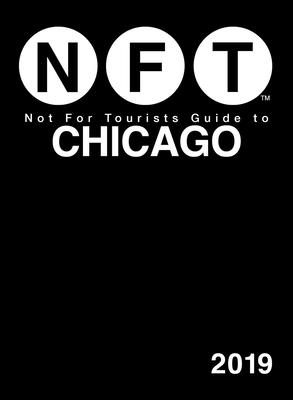 Not For Tourists Guide to Chicago 2019 Cover Image