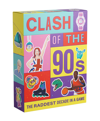 Clash of the 90s: The raddest decade in a game By Niki Fisher (Illustrator) Cover Image