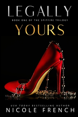 Legally Yours (Spitfire #1)