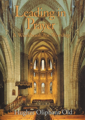 Leading in Prayer: A Workbook for Worship Cover Image