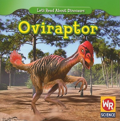 Oviraptor (Let's Read about Dinosaurs) Cover Image