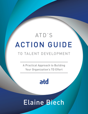Cover for Atd's Action Guide to Talent Development