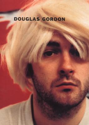 Douglas Gordon (Mit Press)