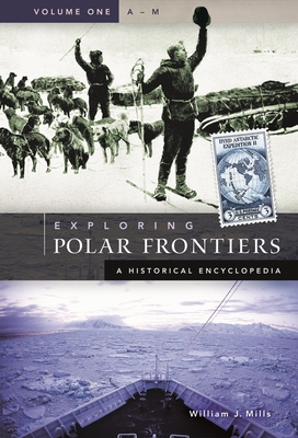 Cover for Exploring Polar Frontiers [2 Volumes]