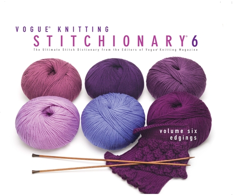 vogue knitting the ultimate stitch dictionary