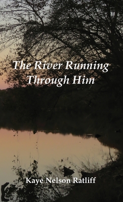 The River Running Through Him Cover Image