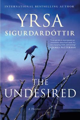 The Undesired: A Thriller