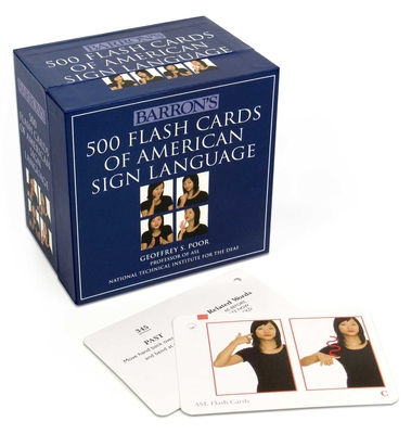 500 Flash Cards of American Sign Language By Geoffrey S. Poor Cover Image
