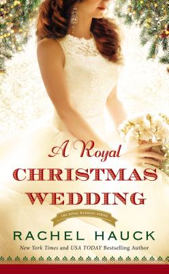 A Royal Christmas Wedding (Royal Wedding) Cover Image