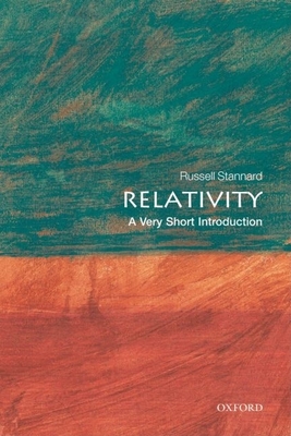 Relativity: A Very Short Introduction (Very Short Introductions #190) By Russell Stannard Cover Image