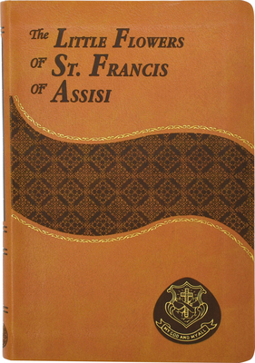 The Little Flowers of St. Francis of Assisi By Valentine Long Cover Image