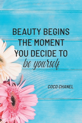 Beauty begins the moment you decide to be yourself Coco Chanel quotes  beauty quotes HD wallpaper  Peakpx