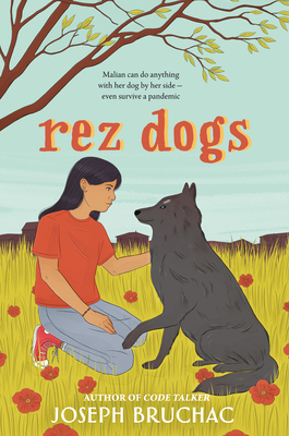 REZ DOGS -  By Joseph Bruchac