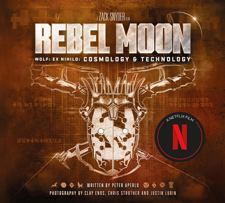 Rebel Moon: Wolf: Ex Nihilo: Cosmology & Technology Cover Image