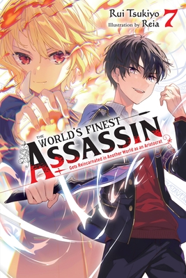  The World's Finest Assassin Gets Reincarnated in Another World  as an Aristocrat, Vol. 1 (light novel) (The World's Finest Assassin Gets  Reincarnated in Another World as an Aristocrat (light novel), 1)