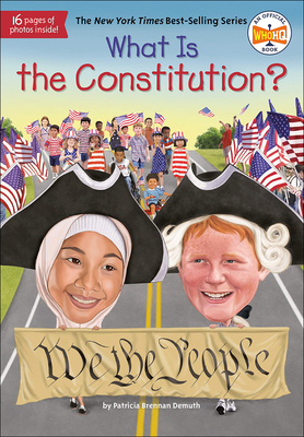 What Is the Constitution? (What Was?) cover