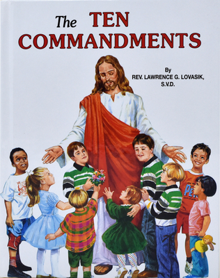 The Ten Commandments By Lawrence G. Lovasik Cover Image