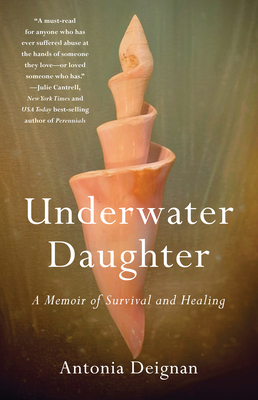 Underwater Daughter: A Memoir of Survival and Healing Cover Image