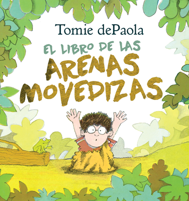 Libro de las Arenas Movedizas By Tomie dePaola Cover Image