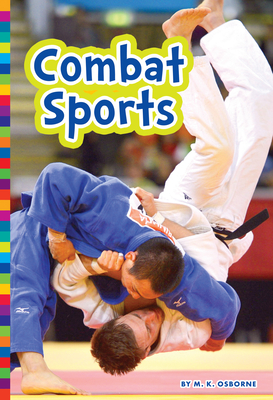 Combat Sports (Summer Olympic Sports) Cover Image