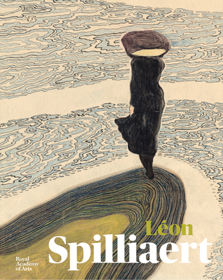 Léon Spilliaert By Leon Spilliaert (Artist), Luc Tuymans (Foreword by), Adrian Locke (Text by (Art/Photo Books)) Cover Image