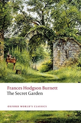 The Secret Garden (Oxford World's Classics) Cover Image