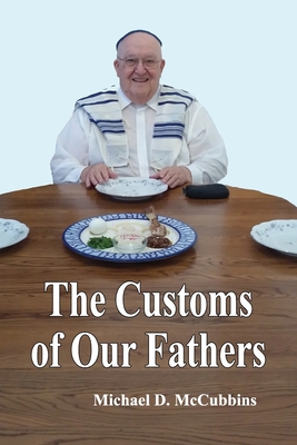 The Customs of Our Fathers Cover Image