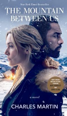 The Mountain Between Us (Movie Tie-In): A Novel