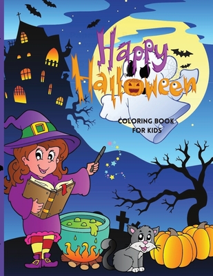 Happy Halloween Coloring Book For Kids: Cute Halloween Coloring Book for Kids cover
