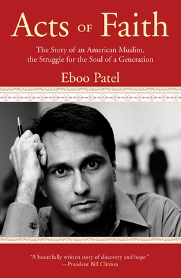 Acts of Faith: The Story of an American Muslim, in the Struggle for the Soul of a Generation Cover Image