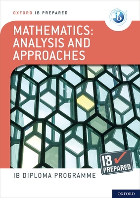 Ib Prepared Mathematics Analysis and Approaches: With Website Link Cover Image