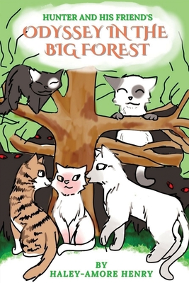 Hunter and His Friends Odessy in the Big Forest Cover Image