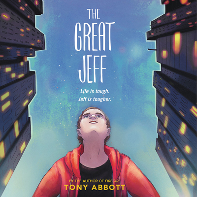 The Great Jeff By Tony Abbott, Josh Hurley (Read by) Cover Image