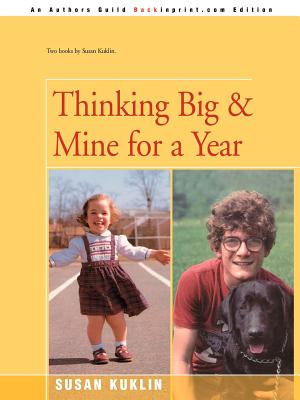 Cover for Thinking Big/Mine for a Year