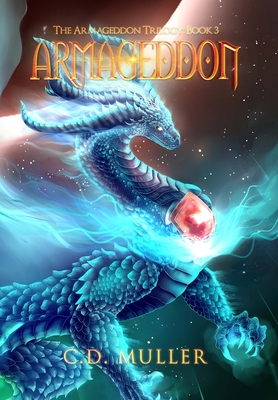 Armageddon (Armageddon Trilogy #3) By C. D. Muller Cover Image