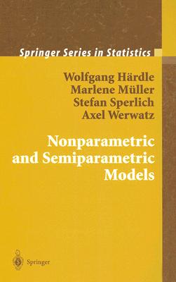 Nonparametric and Semiparametric Models Cover Image