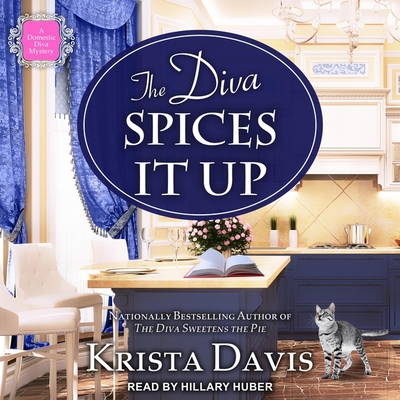 The Diva Spices It Up Lib/E By Krista Davis, Hillary Huber (Read by) Cover Image