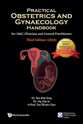 Practical Obstetrics and Gynaecology Handbook for O&g Clinicians and General Practitioners (Third Edition) Cover Image