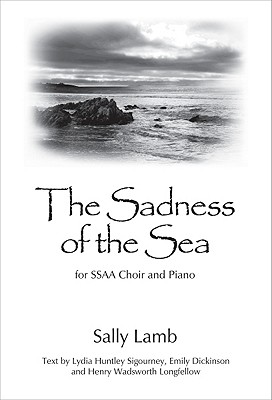 The Sadness of the Sea By Sally Lamb (Composer) Cover Image