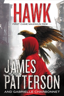 Hawk (Maximum Ride: Hawk #1) Cover Image