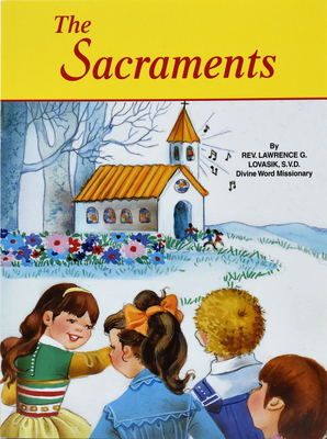 The Sacraments (St. Joseph Picture Books) Cover Image