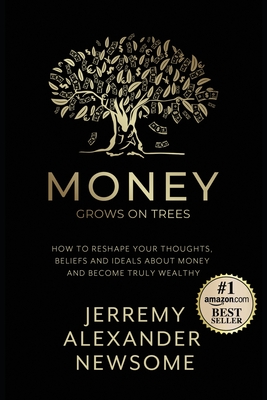 Money Grows on Trees: 