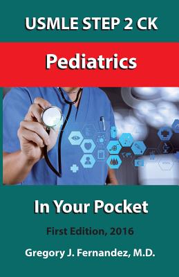 USMLE STEP 2 CK Pediatrics In Your Pocket: Pediatrics Cover Image