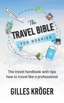 The Travel Bible for Rookies Cover Image