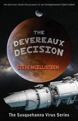 The Devereaux Decision (Susquehanna Virus #3)