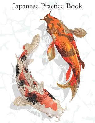 Japanese Practice Book: Koi Fish By Joy M. Port Cover Image