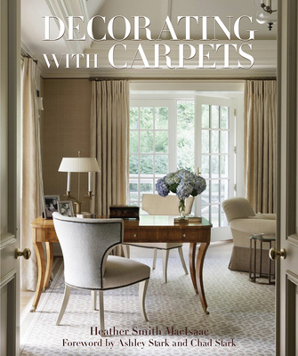 Decorating with Carpets: A Fine Foundation Cover Image