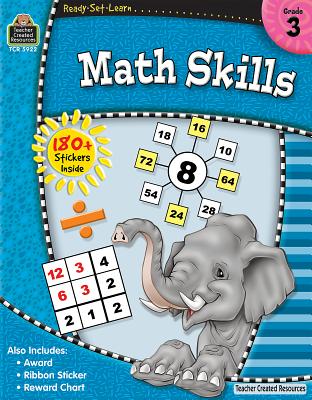 Ready-Set-Learn: Math Skills Grd 3 [With 180+ Stickers] By Teacher Created Resources Cover Image