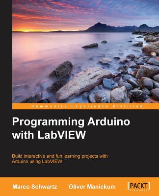 Programming Arduino with LabVIEW Cover Image